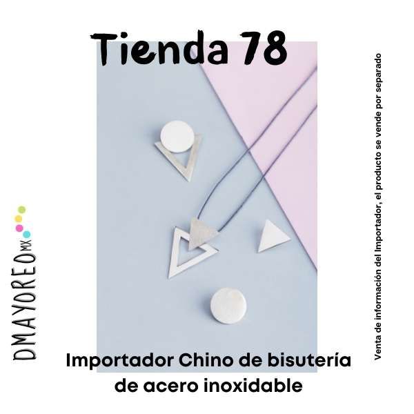 Tienda 78: Importador de joyería de acero inoxidable al mayoreo 1 joyería de acero inoxidable al mayoreo