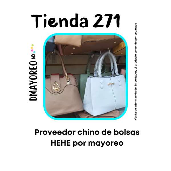 Tienda 271: Proveedor chino de bolsas HEHE por mayoreo 1 Proveedor chino de bolsas HEHE - Dmayoreomx