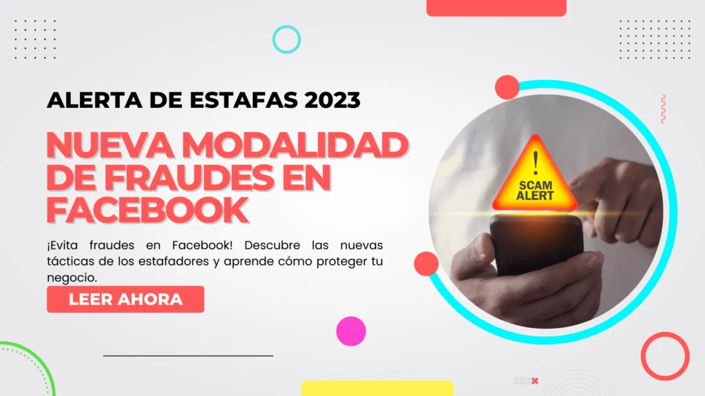 Inicio 163 Descubre las nuevas tácticas de los estafadores y aprende cómo proteger tu negocio.